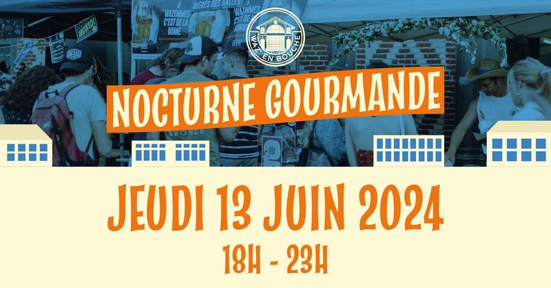 Photo : affiche Nocturne Gourmande Waz' en Bouche 2024
