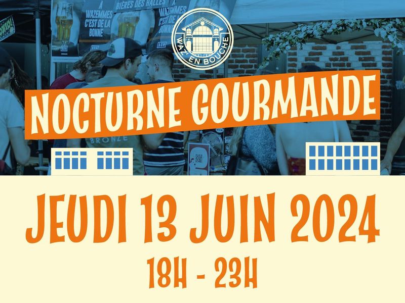 Photo : affiche Nocturne Gourmande Waz' en Bouche 2024